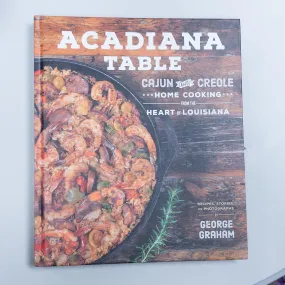 Acadiana Table Cookbook