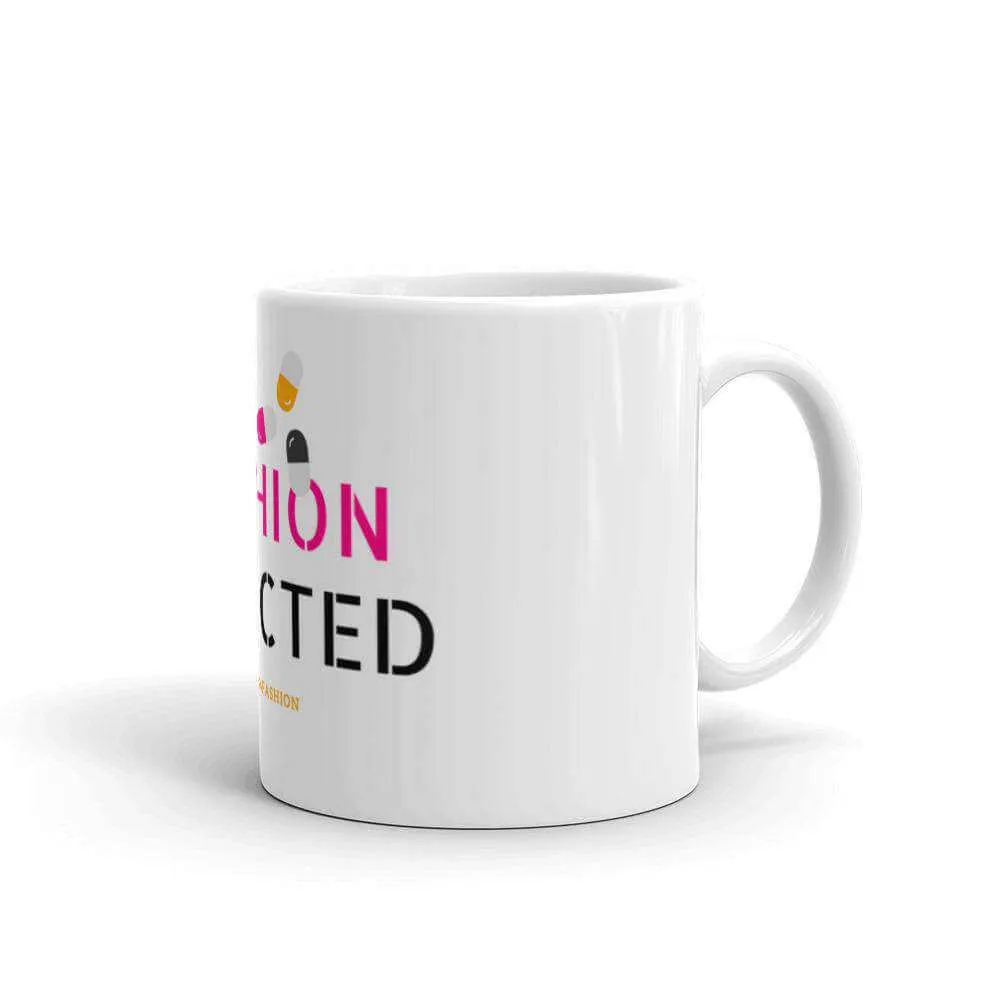 Fashion Addicted Mug