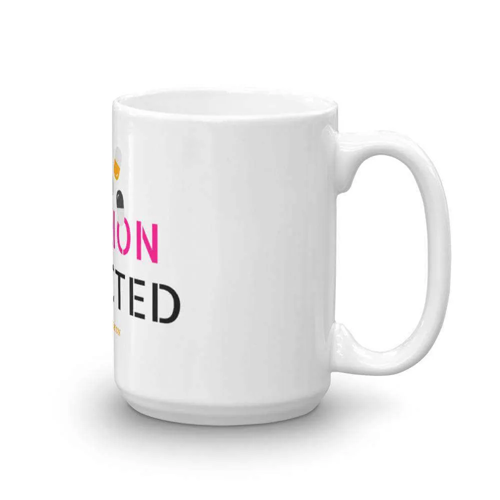 Fashion Addicted Mug