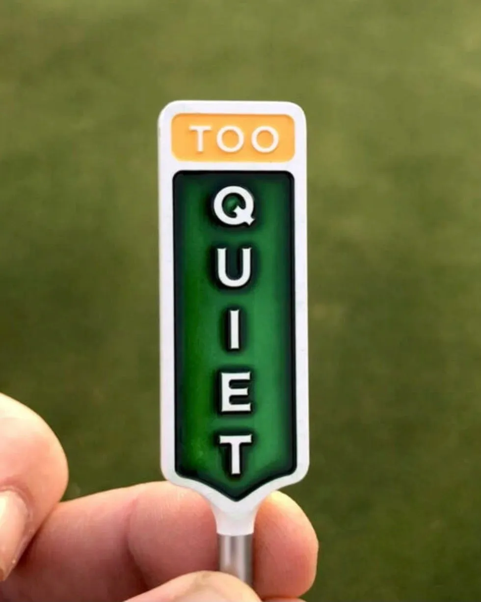 Kingdom Too Quiet Paddle Sign Divot Tool Masters Golf by Kingdom Golf